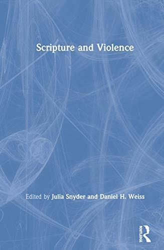 Scripture and Violence - Hardcover
