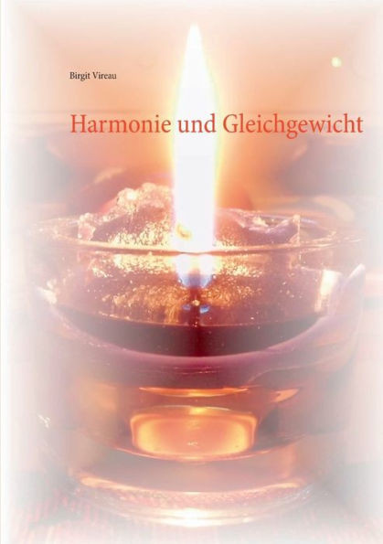 Harmonie und Gleichgewicht