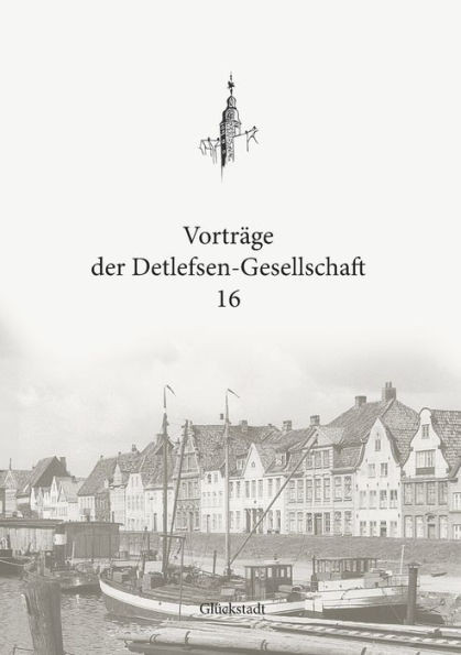 VortrÃ¤ge der Detlefsen-Gesellschaft 16