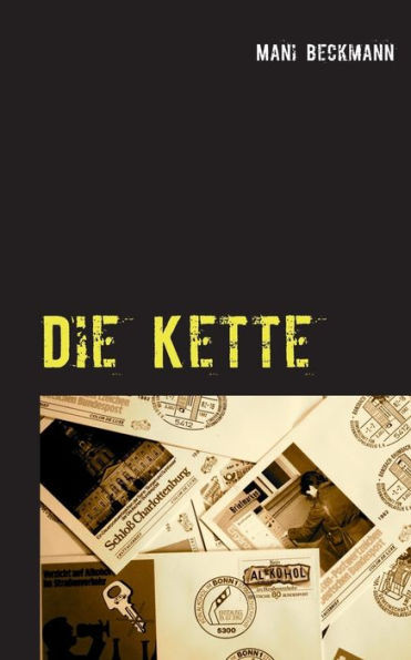 Die Kette: Ein Berlin-Krimi