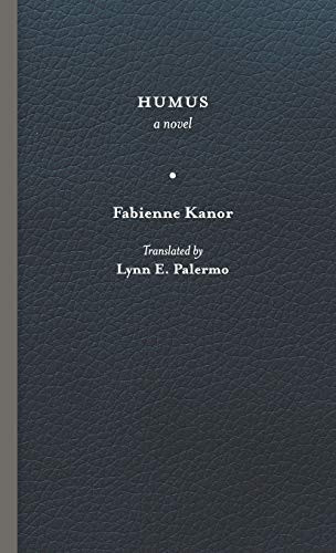 Humus (CARAF Books: Caribbean and African Literature Translated from French) - Hardcover