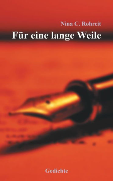 FÃ¼r eine lange Weile