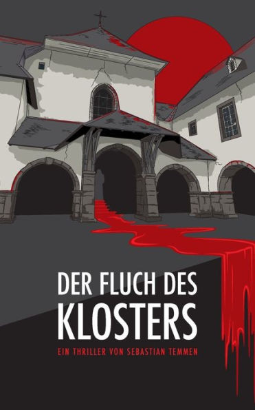 Der Fluch des Klosters