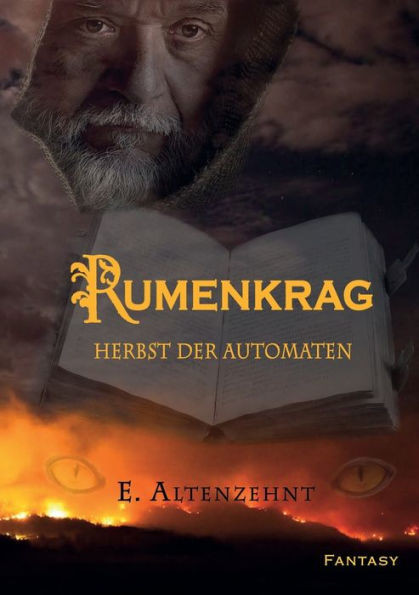 Rumenkrag: Herbst der Automaten