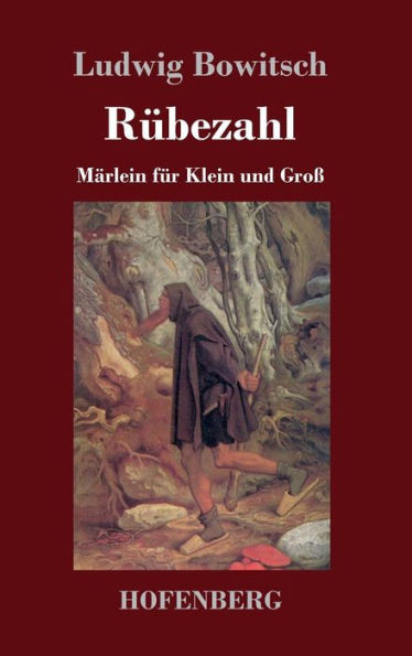 RÃ¼bezahl: MÃ¤rlein fÃ¼r Klein und GroÃŸ