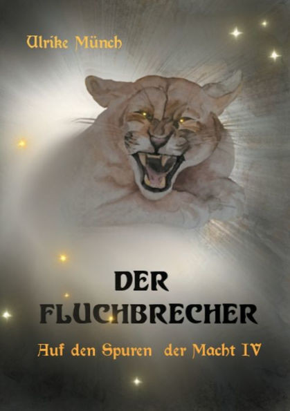 Auf den Spuren der Macht IV: Der Fluchbrecher