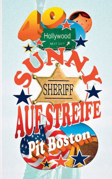 Sunny - Auf Streife: Sunny's Hollywoodstern 40
