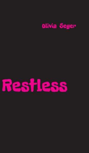 Restless
