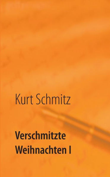Verschmitzte Weihnachten I: Weihnachtsgeschichten mal anders