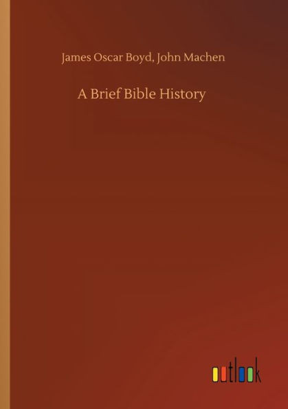 A Brief Bible History