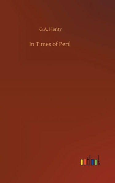 In Times of Peril