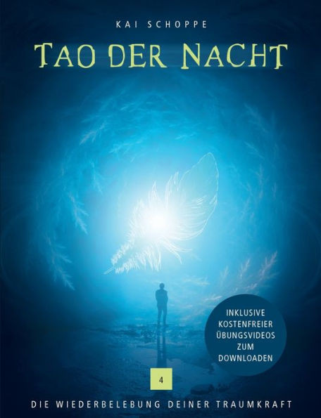 Tao der Nacht: Die Wiederbelebung deiner Traumkraft