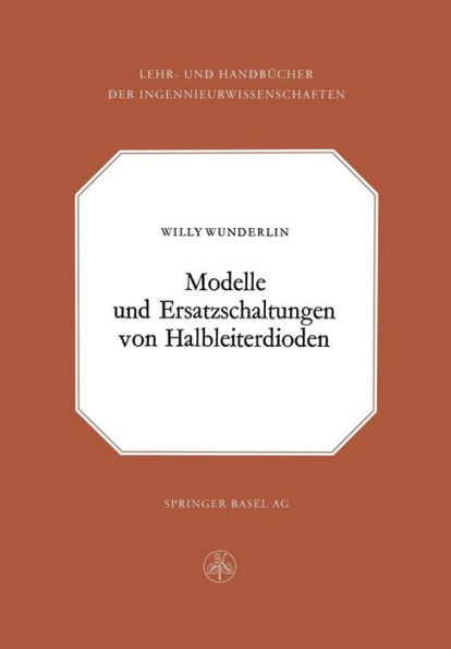 Modelle Und Ersatzschaltung Von Halbleiterdioden