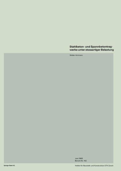 Stahlbeton- Und Spannbetontragwerke Unter Stossartiger Belastung