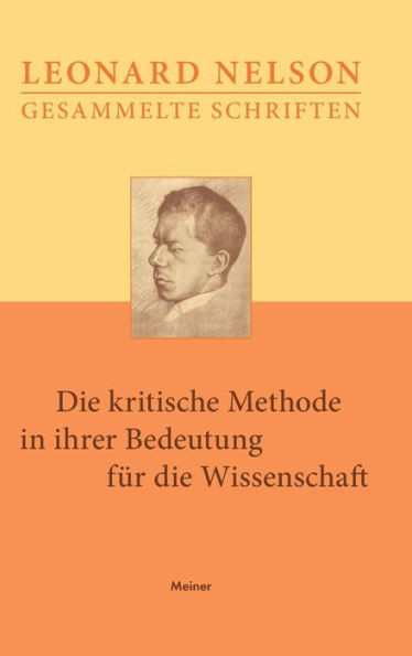 Die kritische Methode in ihrer Bedeutung fÃ¼r die Wissenschaft