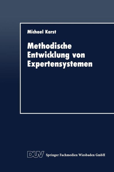 Methodische Entwicklung Von Expertensystemen