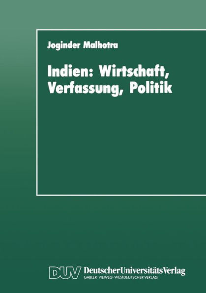 Indien: Wirtschaft, Verfassung, Politik: Entwicklungstendenzen Bis Zur Gegenwart