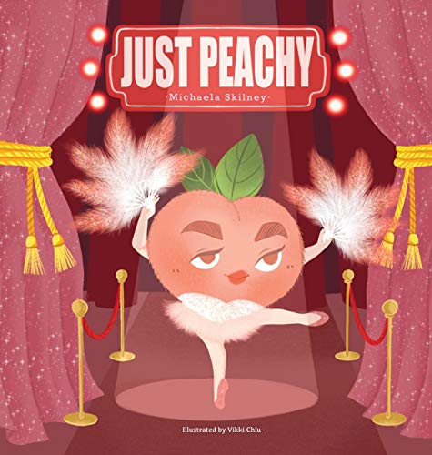 Just Peachy - Hardcover