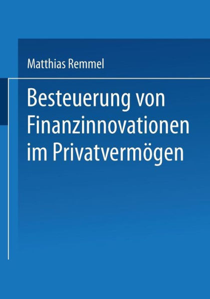Besteuerung Von Finanzinnovationen Im Privatvermögen