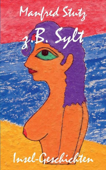 z.B. Sylt: Insel-Geschichten