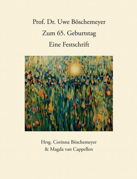 Prof. Dr. Uwe BÃ¶schemeyer, zum 65. Geburtstag - Eine Festschrift