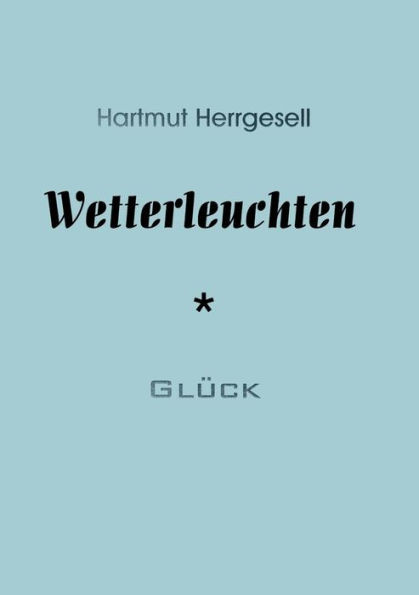 Wetterleuchten: ErzÃ¤hlung