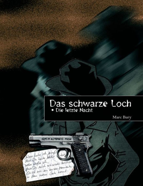 Das schwarze Loch: Die letzte Nacht