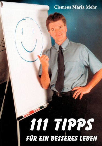 111 Tipps fÃ¼r ein besseres Leben