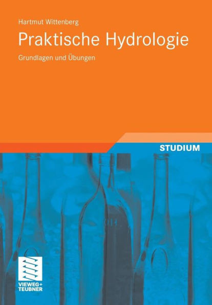 Praktische Hydrologie: Grundlagen Und Übungen