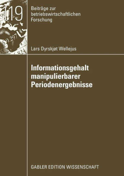 Informationsgehalt Manipulierbarer Periodenergebnisse