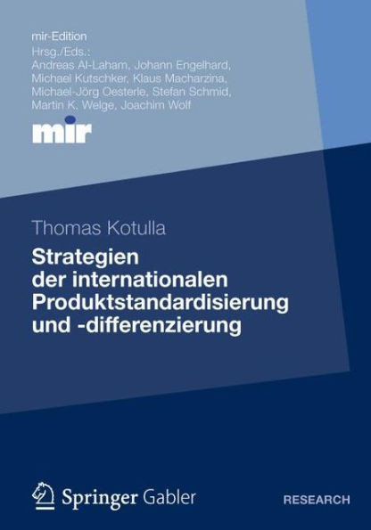 Strategien Der Internationalen Produktstandardisierung Und -Differenzierung