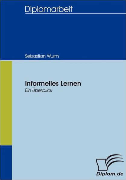 Informelles Lernen: Ein Überblick
