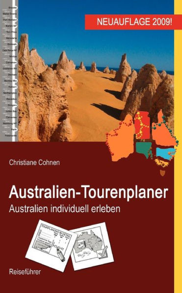 Australien-Tourenplaner: Australien individuell erleben