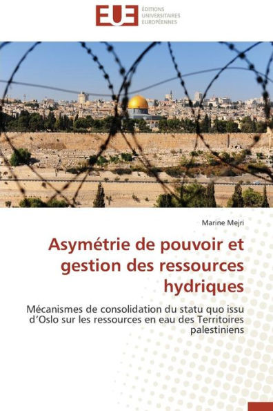 AsymÃ©trie de pouvoir et gestion des ressources hydriques