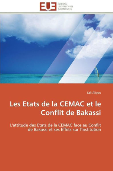 Les etats de la cemac et le conflit de bakassi