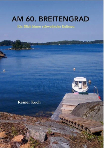 Am 60. Breitengrad: Ein Blick hinter schwedische Kulissen