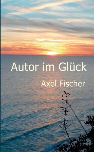 Autor im GlÃ¼ck