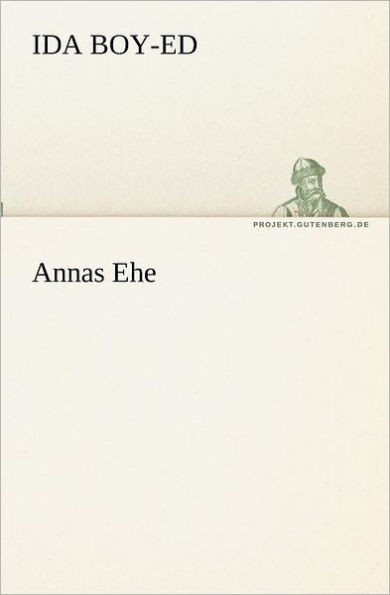 Annas Ehe