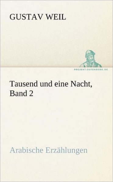 Tausend Und Eine Nacht, Band 2