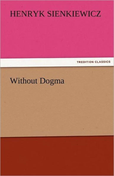Without Dogma