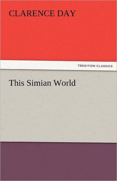 This Simian World