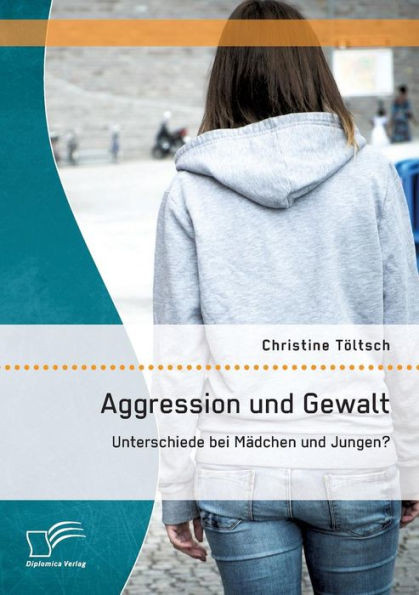 Aggression und Gewalt: Unterschiede bei MÃ¤dchen und Jungen?