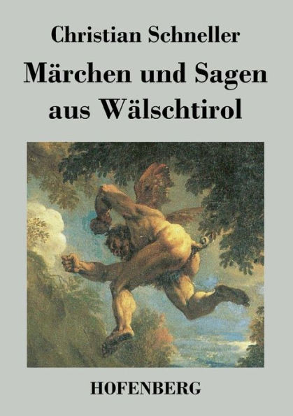 MÃ¤rchen und Sagen aus WÃ¤lschtirol