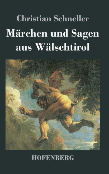 MÃ¤rchen und Sagen aus WÃ¤lschtirol