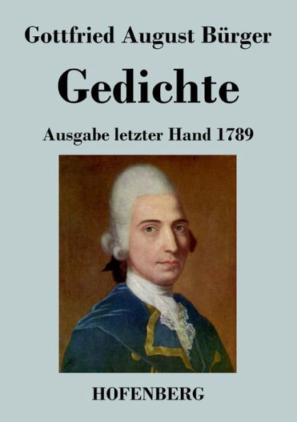 Gedichte: Ausgabe letzter Hand 1789