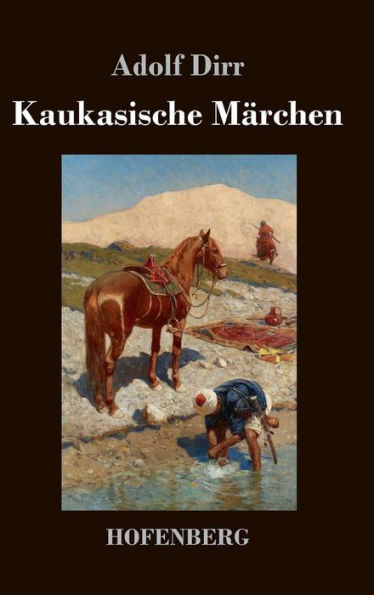 Kaukasische MÃ¤rchen