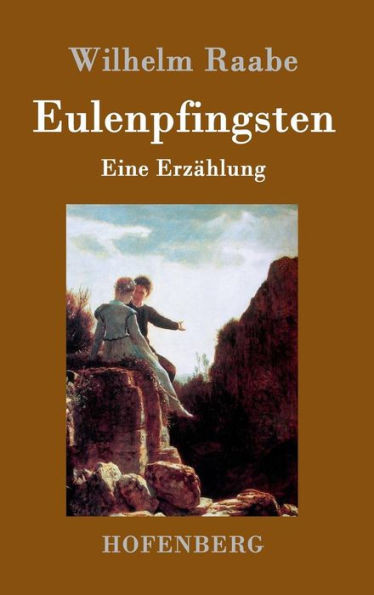 Eulenpfingsten: Eine ErzÃ¤hlung