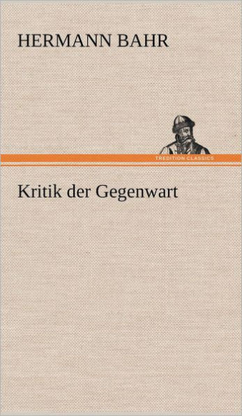 Kritik Der Gegenwart