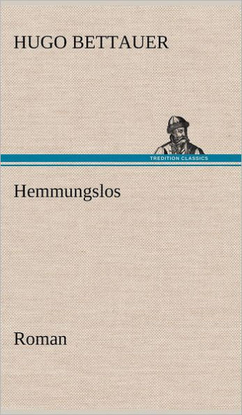 Hemmungslos