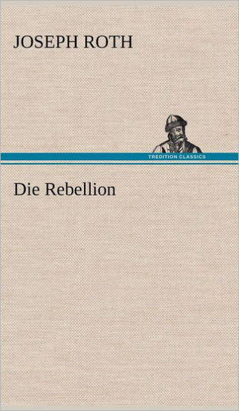 Die Rebellion